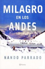MILAGRO DE LOS ANDES  - PARRADO, NANDO