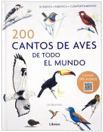 200 CANTOS DE AVES DE TODO EL MUNDO  - BELETSKY, LES