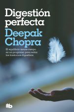 DIGESTION PERFECTA - Chopra, Deepak